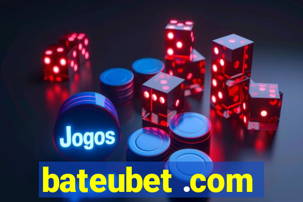 bateubet .com